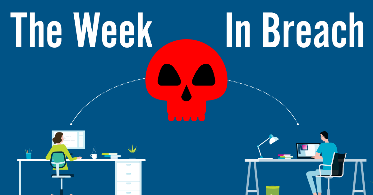 week in breach cybersecurity