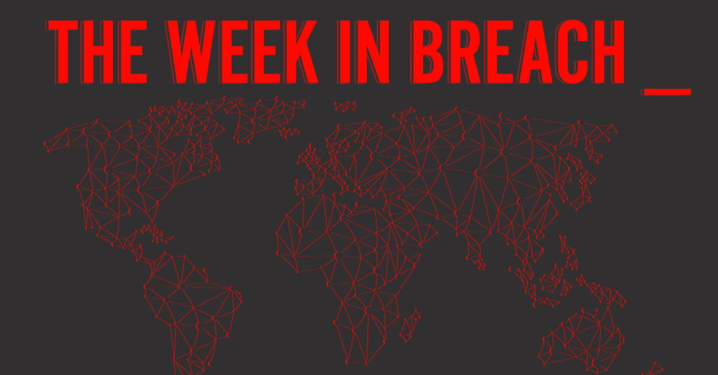 week-in-breach-cybersecurity